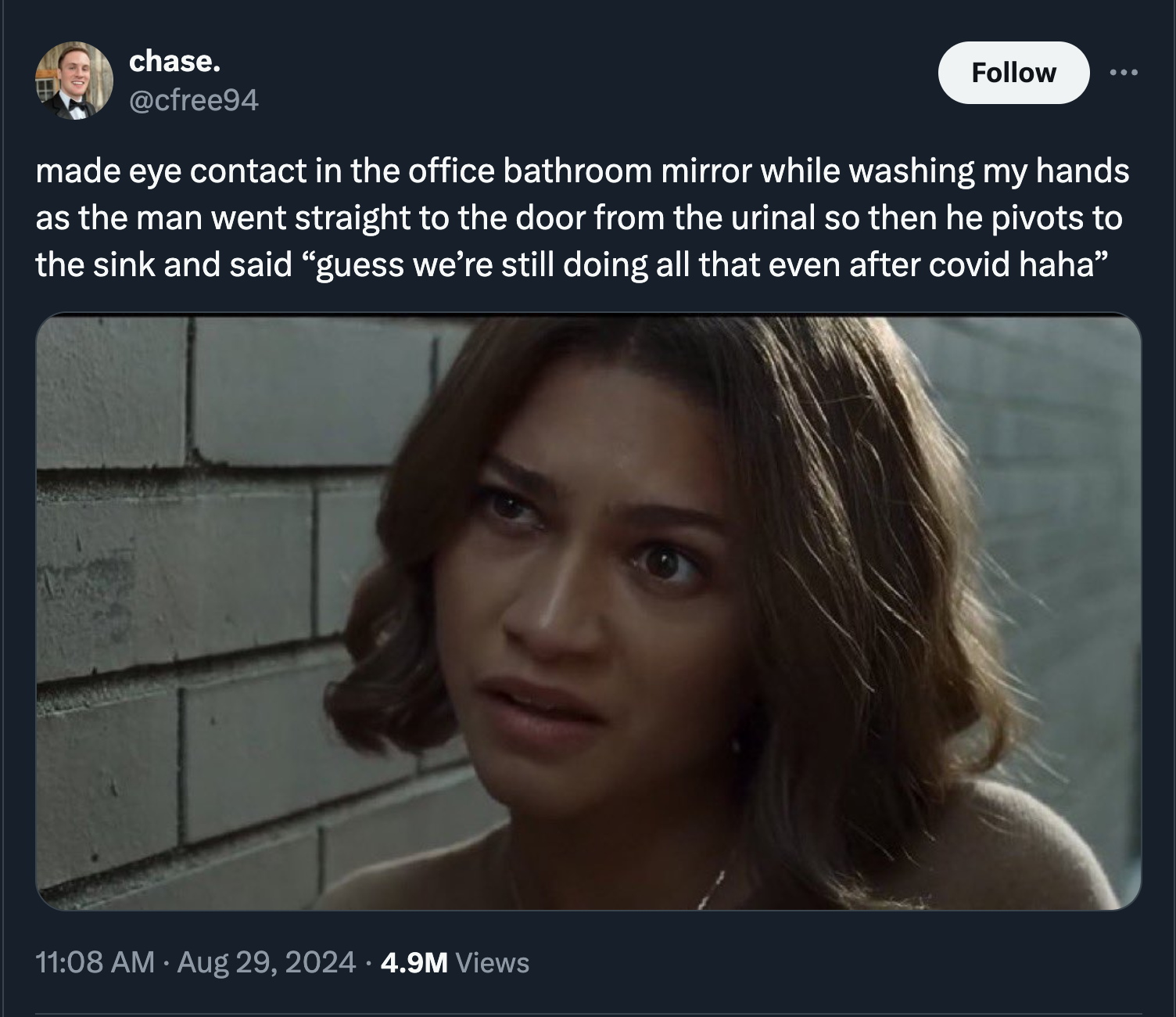 screenshot - chase. made eye contact in the office bathroom mirror while washing my hands as the man went straight to the door from the urinal so then he pivots to the sink and said "guess we're still doing all that even after covid haha" 4.9M Views